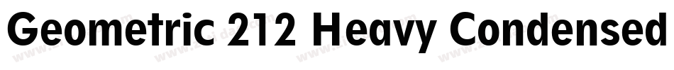 Geometric 212 Heavy Condensed BT字体转换